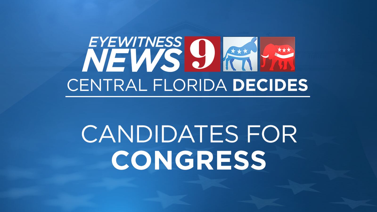 U.S. House of Reps Here’s who is running in Central Florida WFTV