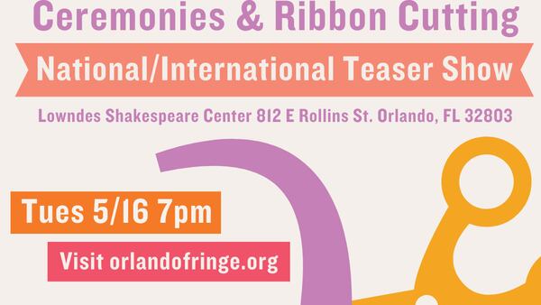 Orlando Fringe Festival returns with amazing performances for the whole family