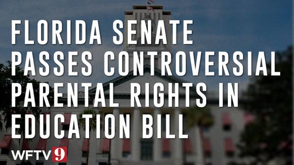 Florida Senate passes controversial Parental Rights in Education bill