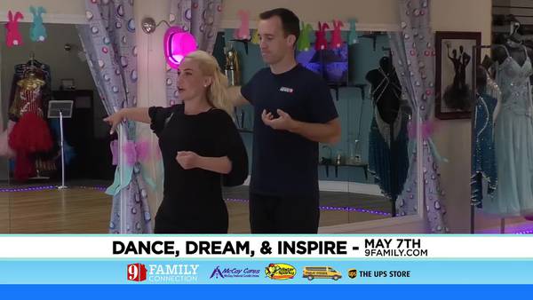 Join 9 Family Connection and Our Partners for Dance, Dream, & Inspire on May 7th!