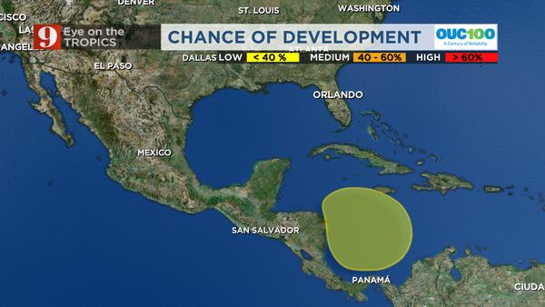 We’re monitoring possible tropical development in the Caribbean