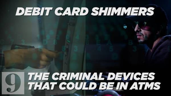 Debit card shimmers: The criminal devices that could be in ATMs
