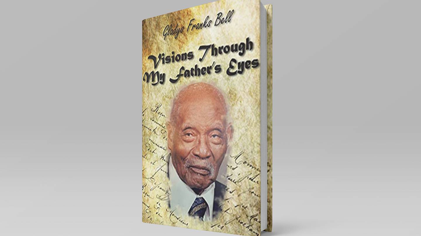 Gladys Bell’s grandfather, Richard Allen Franks, migrated to Ocoee from South Carolina. She wrote about her family's experience in her book, 'Visions Through My Father's Eyes.'