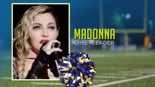 Madonna was a cheerleader