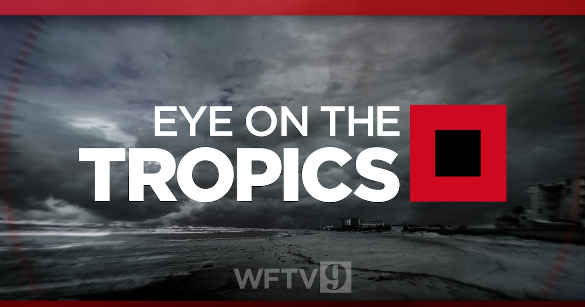 Eye on the Tropics: Tropical activity is not anticipated in the Atlantic or Caribbean areas