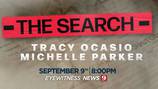 WATCH: ‘The Search: Tracy Ocasio & Michelle Parker’