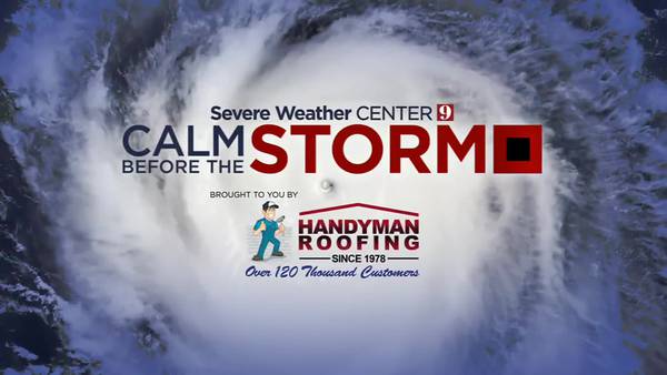 Severe Weather Center 9 Special: ‘Calm Before the Storm’